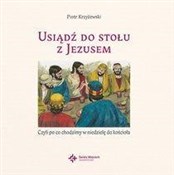 Polska książka : Usiądź do ... - Piotr Krzyżewski
