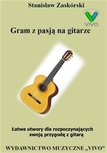 Picture of Gram z pasją na gitarze. Łatwe utwory