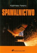polish book : Spawalnict... - Kazimierz Ferenc