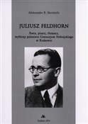 Juliusz Fe... - Aleksander Skotnicki -  books in polish 