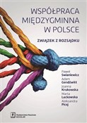 Polska książka : Współpraca... - Paweł Swianiewicz