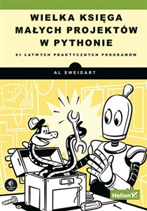 Picture of Wielka księga małych projektów w Pythonie. 81 łatwych praktycznych programów 81 łatwych praktycznych programów