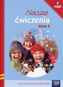 Picture of Nasze ćwiczenia 2 Część 2 Ćwiczenia zintegrowane Szkoła podstawowa