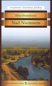 Picture of Nad Niemnem Arcydzieła literatury polskiej