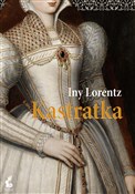 Kastratka - Iny Lorentz -  books from Poland