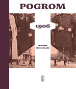 Książka : Pogrom 190... - Wacław Holewiński
