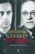 Wojna leka... - Bartosz T. Wieliński -  books from Poland