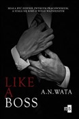 Like A Bos... - A.N. Wata -  books in polish 