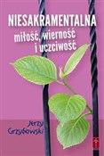 polish book : Niesakrame... - Jerzy Grzybowski
