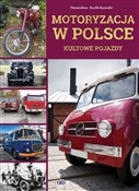 Książka : Motoryzacj... - Stanisław Szelichowski