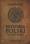 Polska książka : Historia P... - Maria Bogucka
