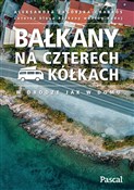 Bałkany na... - Aleksandra Zagórska-Chabros -  Książka z wysyłką do UK