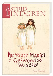 Picture of Przygody Madiki z Czerwcowego Wzgórza