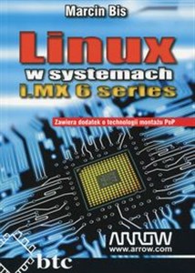 Picture of Linux w systemach i.MX 6 series Zawiera dodatek o technologii montażu PoP