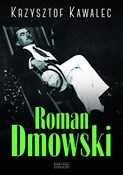 polish book : Roman Dmow... - Krzysztof Kawalec