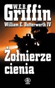 Żołnierze ... - W.E.B. Griffin, William E. Butterworth IV -  Polish Bookstore 