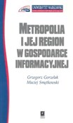 Metropolia... - Grzegorz Gorzelak, Maciej Smętkowski -  foreign books in polish 