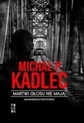 polish book : Martwi gło... - Michał P. Kadlec