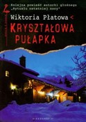 Kryształow... - Wiktoria Płatowa -  Polish Bookstore 