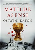 Ostatni ka... - Matilde Asensi -  books from Poland