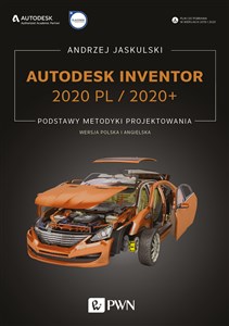 Picture of Autodesk Inventor 2020 PL / 2020+ Podstawy metodyki projektowania. Wersja polska i angielska
