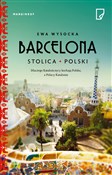 Barcelona ... - Ewa Wysocka -  Książka z wysyłką do UK