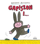 Gapiszon i... - Bohdan Butenko -  Polish Bookstore 