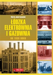 Picture of Łódzka elektrownia i gazownia do 1939 roku