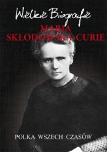 Picture of Maria Skłodowska-Curie Polka wszech czasów