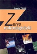 Polska książka : Zarys mikr... - Krzysztof Ficoń