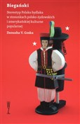 Biegański ... - Danusha V. Goska -  books from Poland