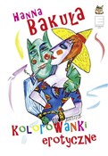 Polska książka : Kolorowank... - Hanna Bakuła