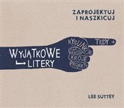 Polska książka : Wyjątkowe ... - Lee Suttey