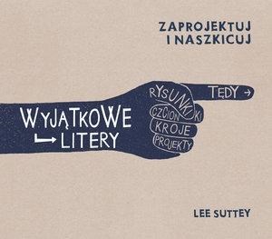 Picture of Wyjątkowe litery Zaprojektuj i naszkicuj