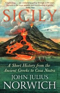 Picture of Sicily A Short History from the Ancient Greeks to Cosa Nostra