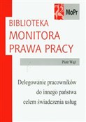 Delegowani... - Piotr Wąż -  Polish Bookstore 