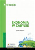 polish book : Ekonomia w... - Grzegorz Kwiatkowski