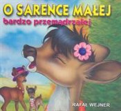 polish book : O sarence ... - Rafał Wejner