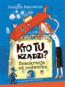 Kto tu rzą... - Grażyna Bąkiewicz -  books in polish 