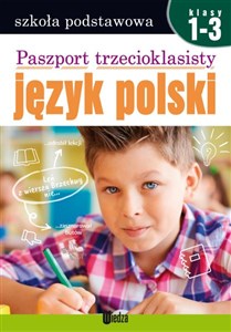 Picture of Paszport trzecioklasisty Język polski klasa 1-3 Szkoła podstawowa