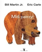 Miś patrzy... - Bill JR. Martin, Eric Carle -  books from Poland