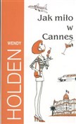 Jak miło w... - Wendy Holden -  books from Poland