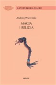 Magia i re... - Andrzej Wierciński -  books in polish 