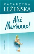 Ależ Maria... - Katarzyna Leżeńska -  books from Poland