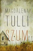 Szum - Magdalena Tulli -  books in polish 