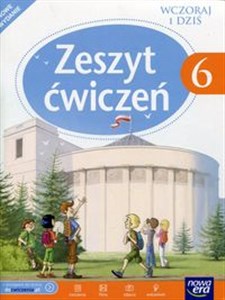 Picture of Wczoraj i dziś 6 Zeszyt ćwiczeń do historii i społeczeństwa Szkoła podstawowa