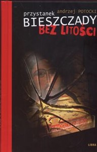 Picture of Przystanek Bieszczady Bez litości