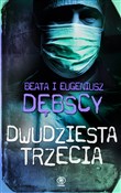 Dwudziesta... - Beata Dębska, Eugeniusz Dębski -  books from Poland