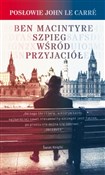 Szpieg wśr... - Ben Macintyre - Ksiegarnia w UK