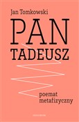 Książka : Pan Tadeus... - Jan Tomkowski